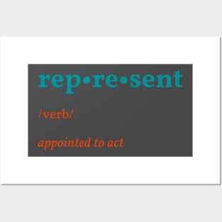 ARE YOU APPOINTED TO ACT REPRESENT Posters and Art